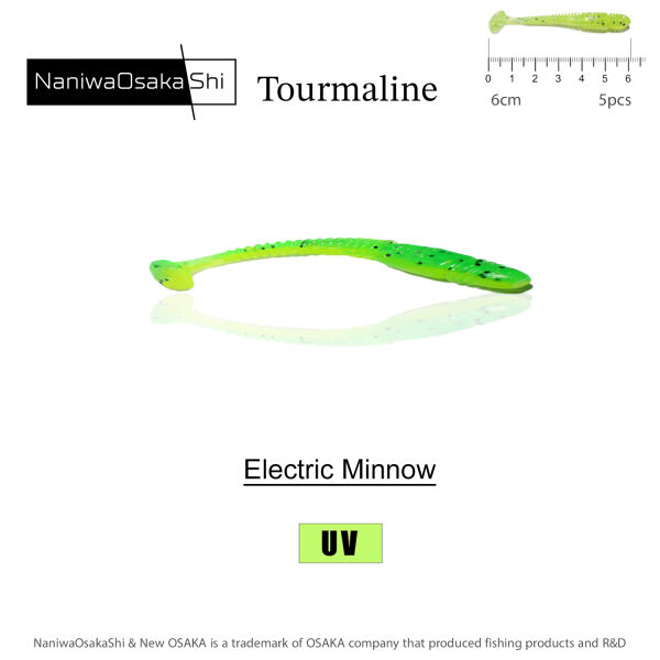 NANIWAOSAKASHI TOURMALINE 6CM ELECTRICMINNOW SAHTE - 1